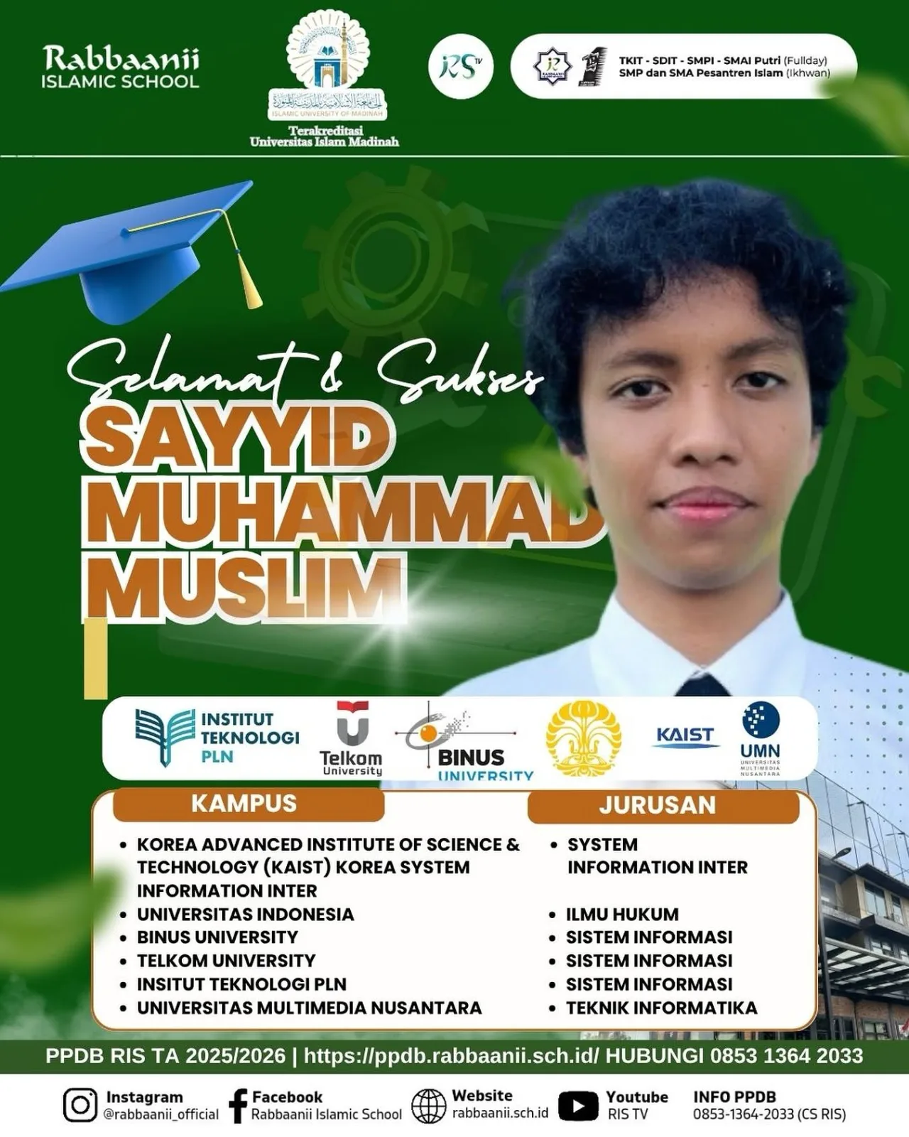 Lulusan Rabbaanii Islamic School, Sayyid Tembus Kampus Luar Negeri KAIST Korea dan PTN Universitas Indonesia